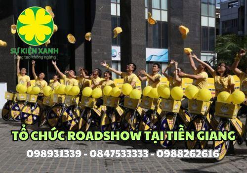 Dịch vụ chạy Roadshow tại Tiền Giang chất lượng hàng đầu
