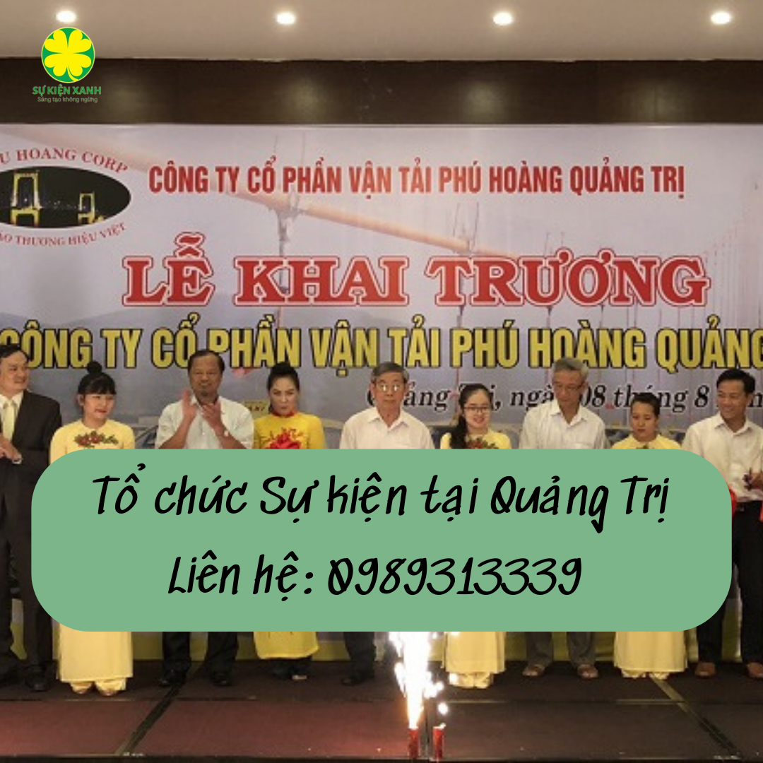 Top 10 công ty tổ chức sự kiện thành công tại Quảng Trị
