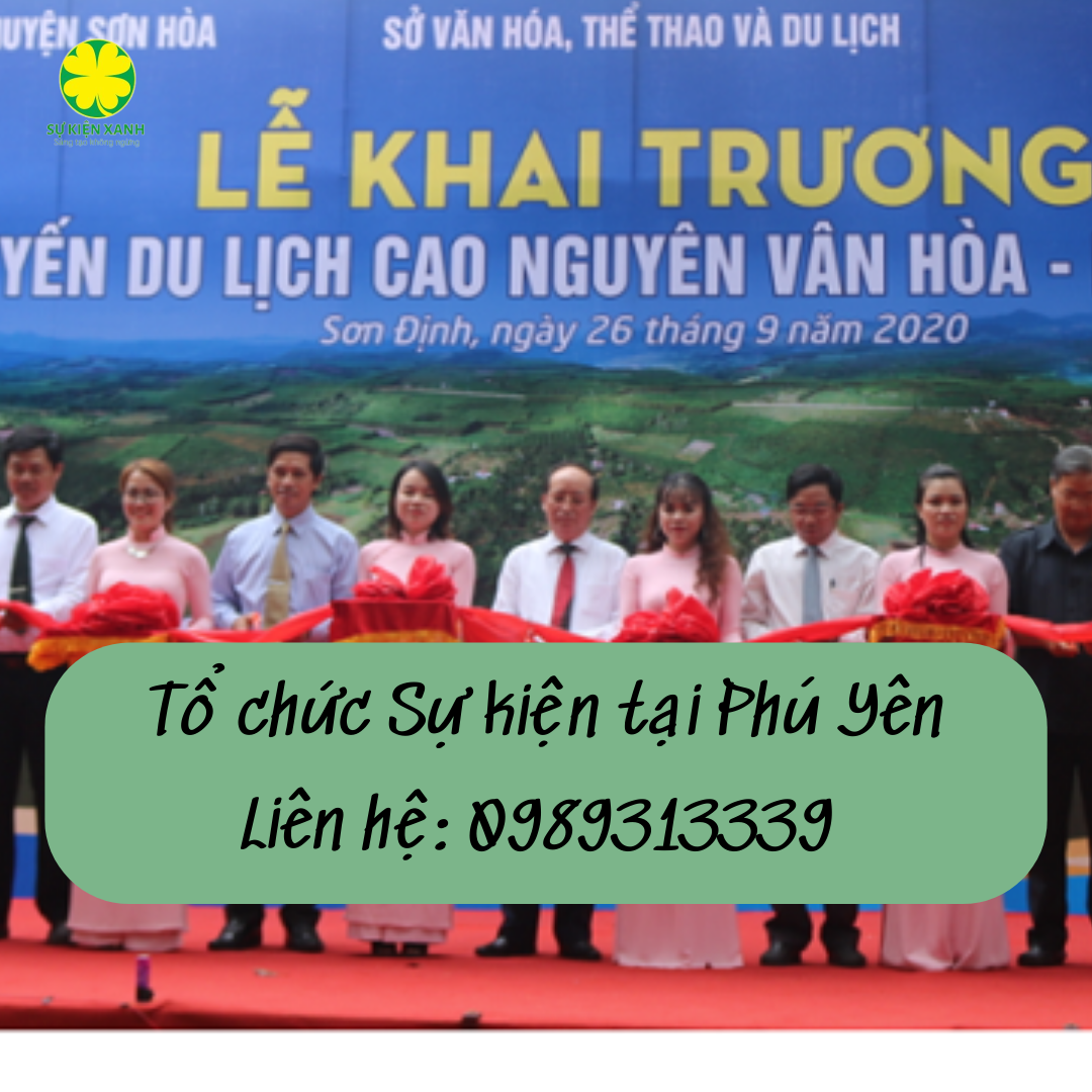 Top công ty tổ chức sự kiện hàng đầu tại Phú Yên