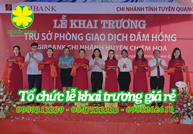 Công ty dịch vụ tổ chức khai trương trọn gói rẻ chỉ 3,6 triệu